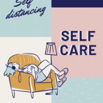 Self Isolation - Self Care